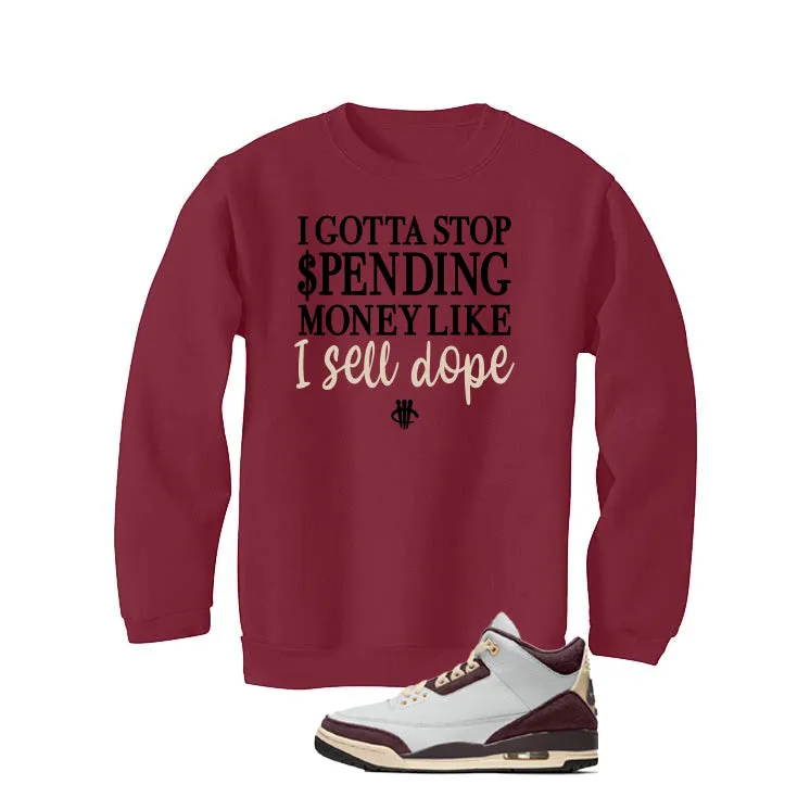 A Ma Maniere x Air Jordan 3 Burgundy Crush Maroon T-Shirt (STOP SPENDING MONEY)| illcurrency