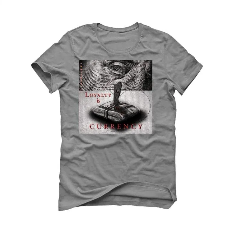 Air Jordan 4 “Infrared” Grey T-Shirt (LOYALTY IS CURRENCY)